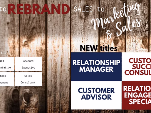 Out with the Old: Rebrand Sales